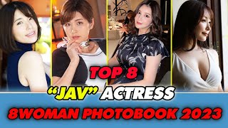 Top 8 JAV actress 8woman photobook in 2023