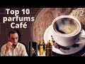  top 10 parfums caf 
