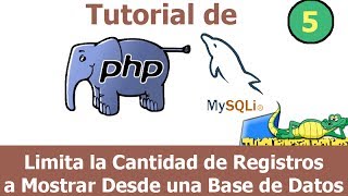 Php y MySQLi - Limita la Cantidad de Registros a Mostrar Desde una Base de Datos - Parte 5
