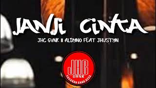 JANJI CINTA ‼️ ALDYNO FEAT JHUSTYN ( MV) JANJI CINTA ‼️ ALDYNO FEAT JHUSTYN ( MV)