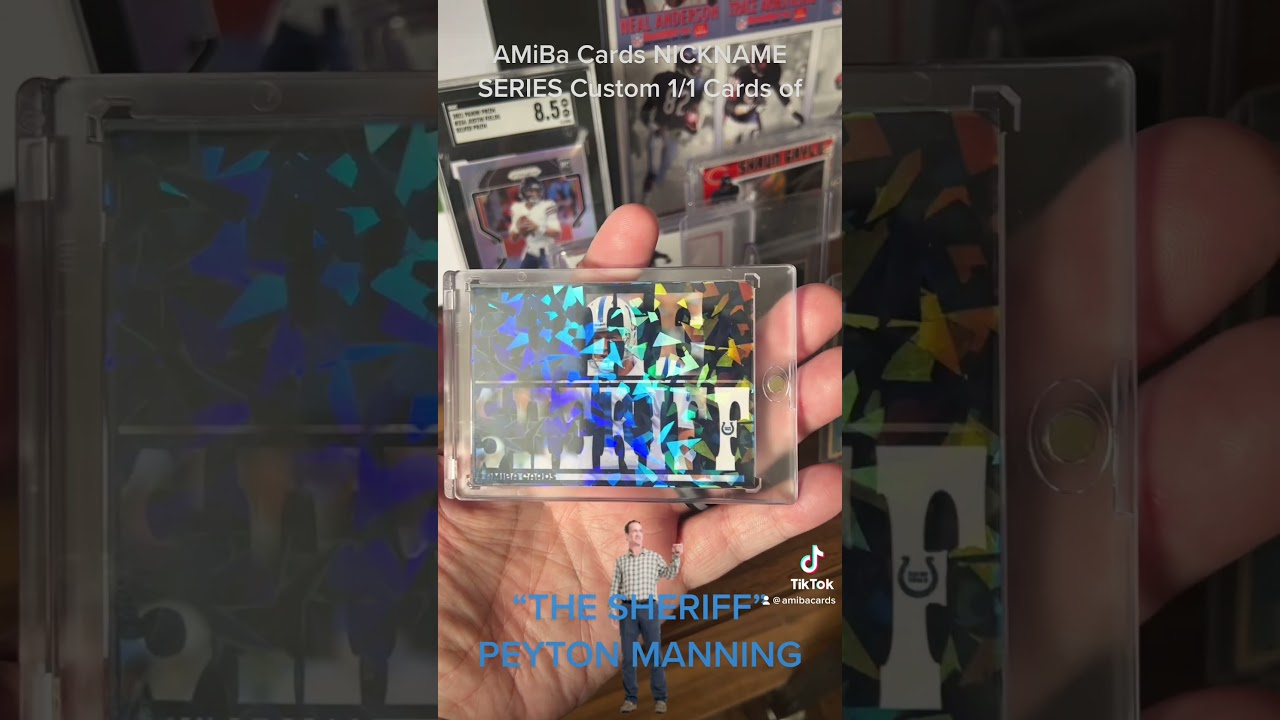 AMiBa Cards NICKNAME SERIES Custom 1/1 Cards of “THE SHERIFF” PEYTON MANNING! FOR SALE! 