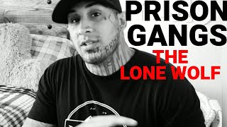 Celebrity BEING A LONE WOLF IN PRISON Net Worth