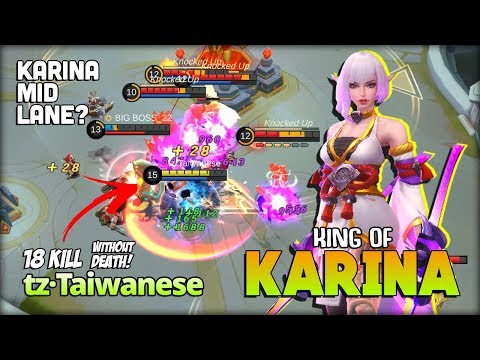 Legend Never Die! King Of Karina Mid Lane?! Tz·Taiwanese Karina King ~ Mobile Legends