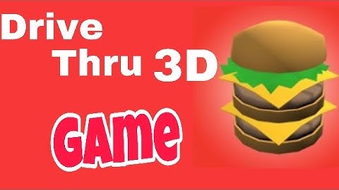 Drive Thru 3D Gameplay ( Android y iOS )