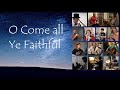 O Come All Faithful
