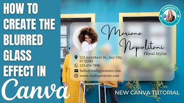 CREATE THE BLURRED GLASS EFFECT IN CANVA #canva #createoncanva #canvassador