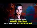 Revelaciones sobre ANDRÉS ESC0BAR: Lo que se sabe y lo que sucederá