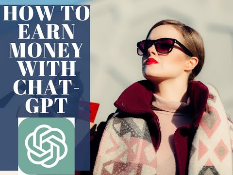 HOW TO EARN MONEY WITH THE HELP OF CHAT-GPT STEP BY STEP. - YouTube