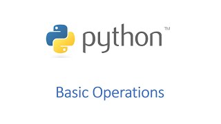 Python Crash Course | Python for Beginners | Basic Operations