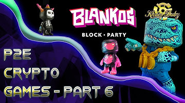 How to turn $40 into $2000 | Blankos Block Party | p2E Crypto Games pt6