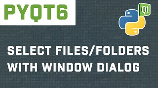 How To Use QFileDialog To Select Files In PyQt6 screenshot 5