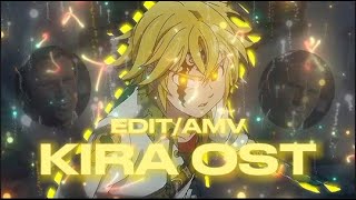 Kira Ost - Meliodas [Edit/Amv]