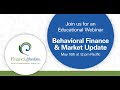 Market Update and Behavior Finance Webinar