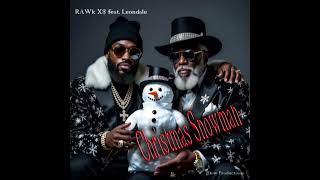 Christmas Snowman Rawk X 2012 Remake