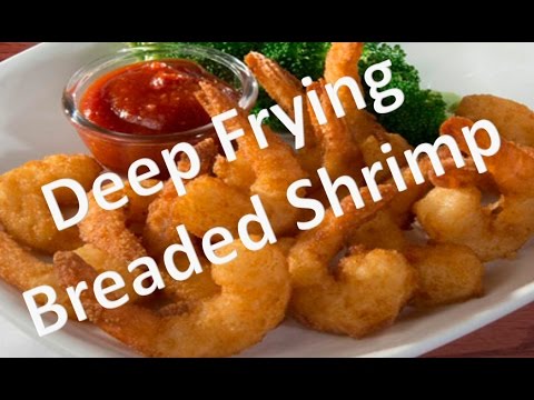 Deep frying breaded shrimp - how to deep fried shrimp | fried shrimps