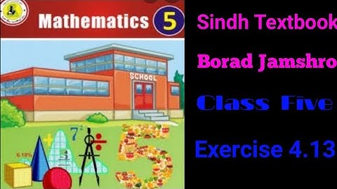 Sindh Textbook Borad Jamshro Class Five Exercise 4.13