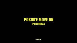 POKOK'E MOVE ON (POKEMON) - Pendhoza (Full lirik) | Lirik lagu | LIRIKIN.