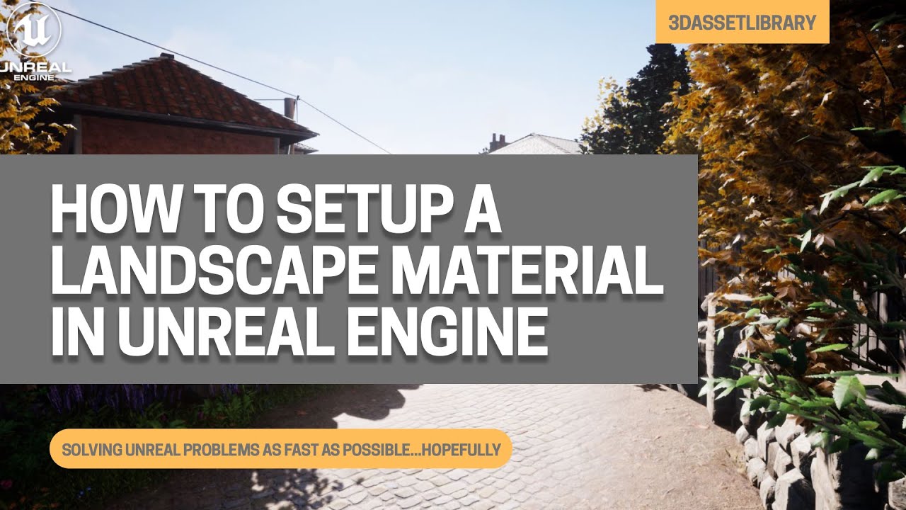 How To Setup A Landscape Material In Unreal Engine - YouTube