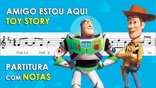 Amigo Estou Aqui | Partitura com Notas para Flauta Doce, Violino | Toy Story screenshot 4