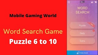 Game Word Search   Puzzle 6 to 10 - Gameplay for all Age - Enjoyment Video - Words Game screenshot 1