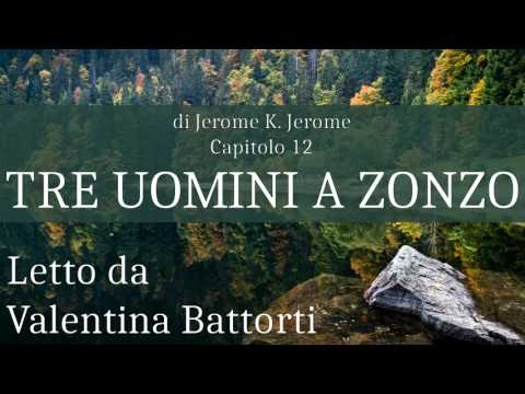 Audiobook Tre uomini a zonzo - letto da Valentina Battorti