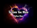 Celine dion  to love you more lyric  ill be waiting for you here inside my heart