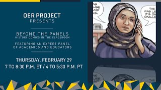 OER Project Presents: Beyond the Panels