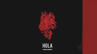 Serhat Durmus - Hola (HOLA EP.) Resimi