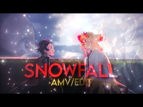 Rengoku's Death - Snowfall [Edit/AMV]