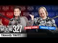 Travis Tritt | This Past Weekend w/ Theo Von #327