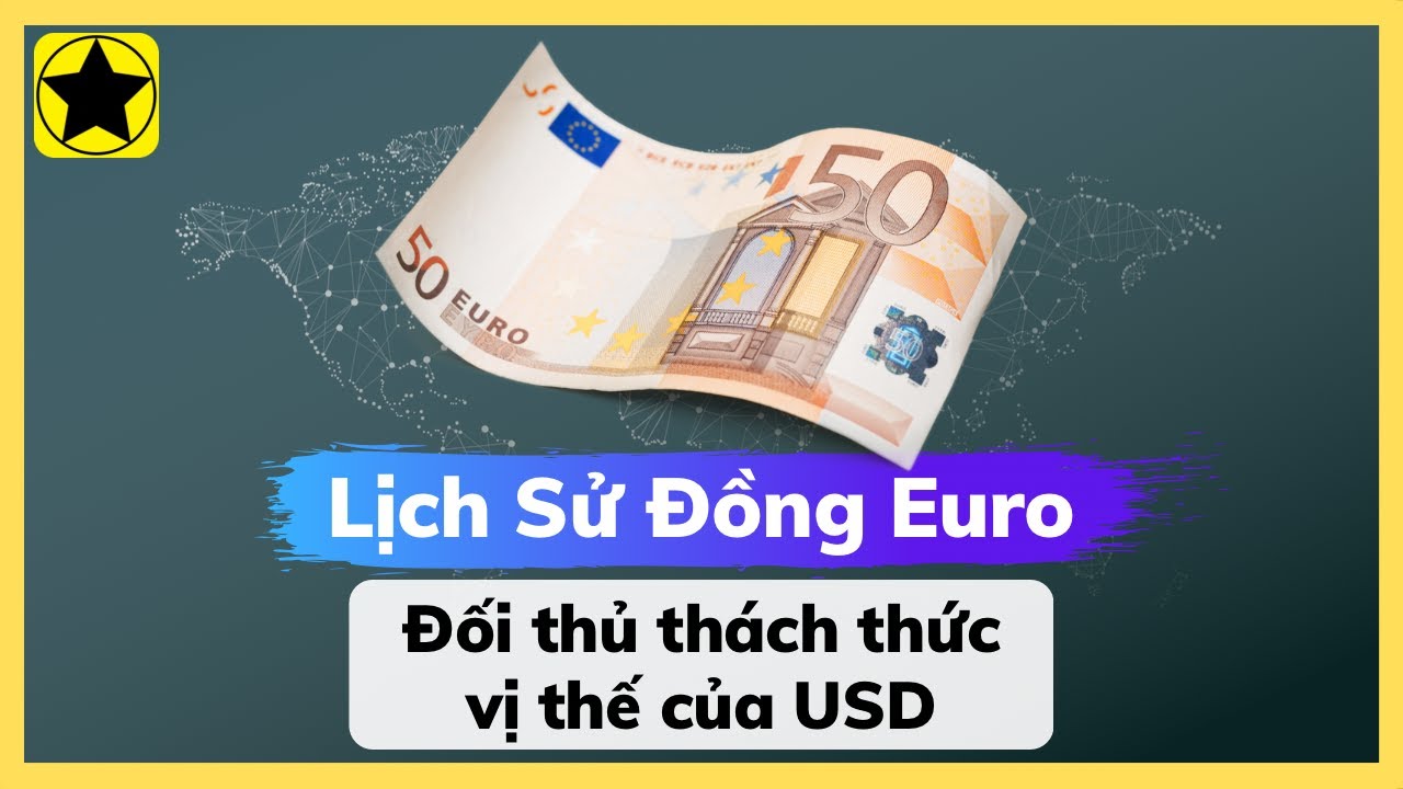 L ch S ng Euro i Th Th ch Th c V Th C a USD YouTube l-ch-s-ng-euro-i-th-th-ch-th-c-v-th-c-a-usd-youtube