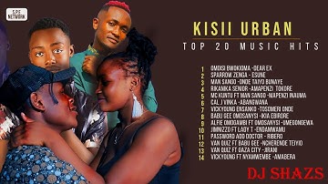 BEST OF KISII LATEST URBAN HITS MIX PART 7 2025  |DANLEEE |ECHATE |BABU GEE OMOSANYSI |VICKYOUNG