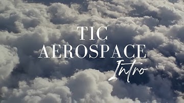 TIC Aerospace, Inc   Intro Video Website