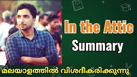 In the Attic, Summary | SSLC English | Unit 1 | Easy English