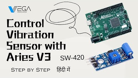 Control Vibration Sensor Module with Aries V3 | #sw420 #vibrationsensor #aries #ariestutorial