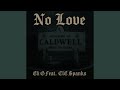 No Love Feat ELE Spanks mp3