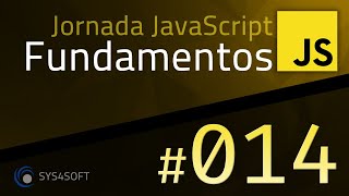 JAVASCRIPT FUNDAMENTALS - 14 - FOR LOOP