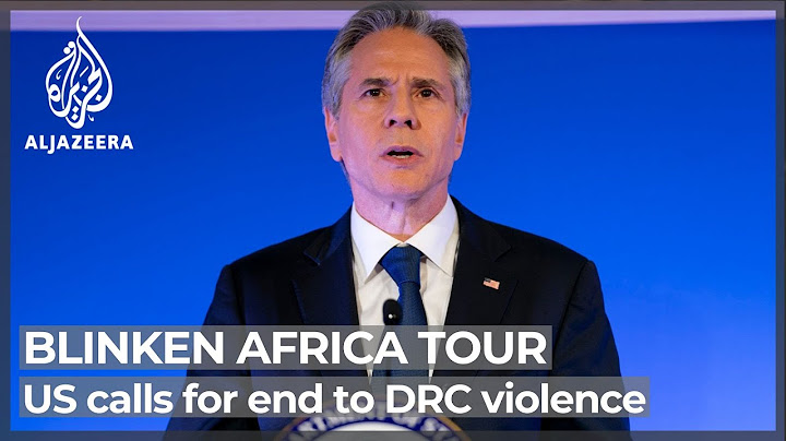 Blinken: US 'concerned' over reports Rwanda backing rebels in DRC