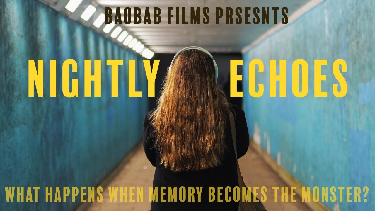 Nightly Echoes - Short Film