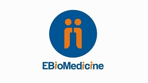 EBioMedicine - the new online, open access journal from Elsevier