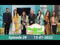 Weekend at Home Ep29 15 01 2022