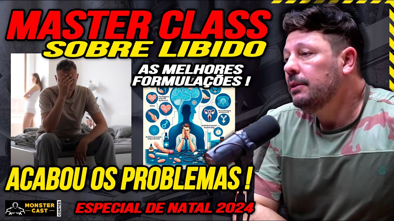SAIBA AS MELHORES FORMULAÇÕES PARA MELHORAR A LIBIDO COM O MASTER CLASS DO ZAMBROTTA !