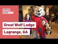 The Great Wolf Lodge in LaGrange, GA