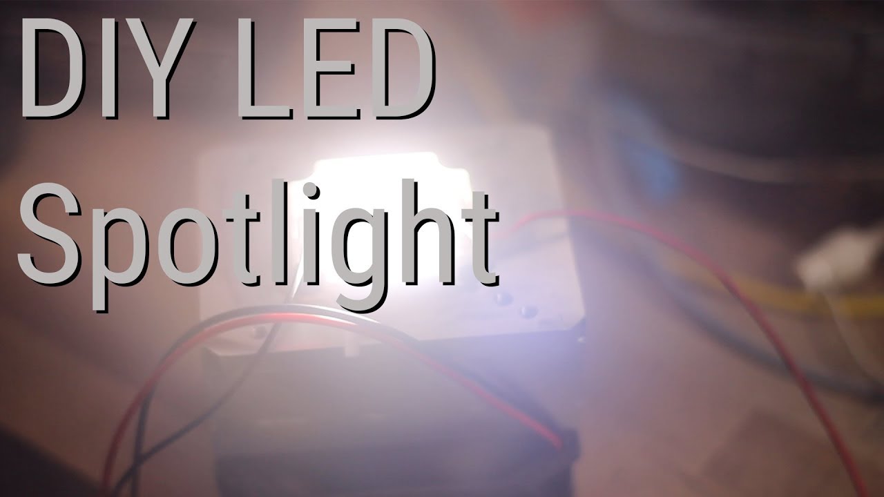 LED Video SpotLight DIY Project - YouTube