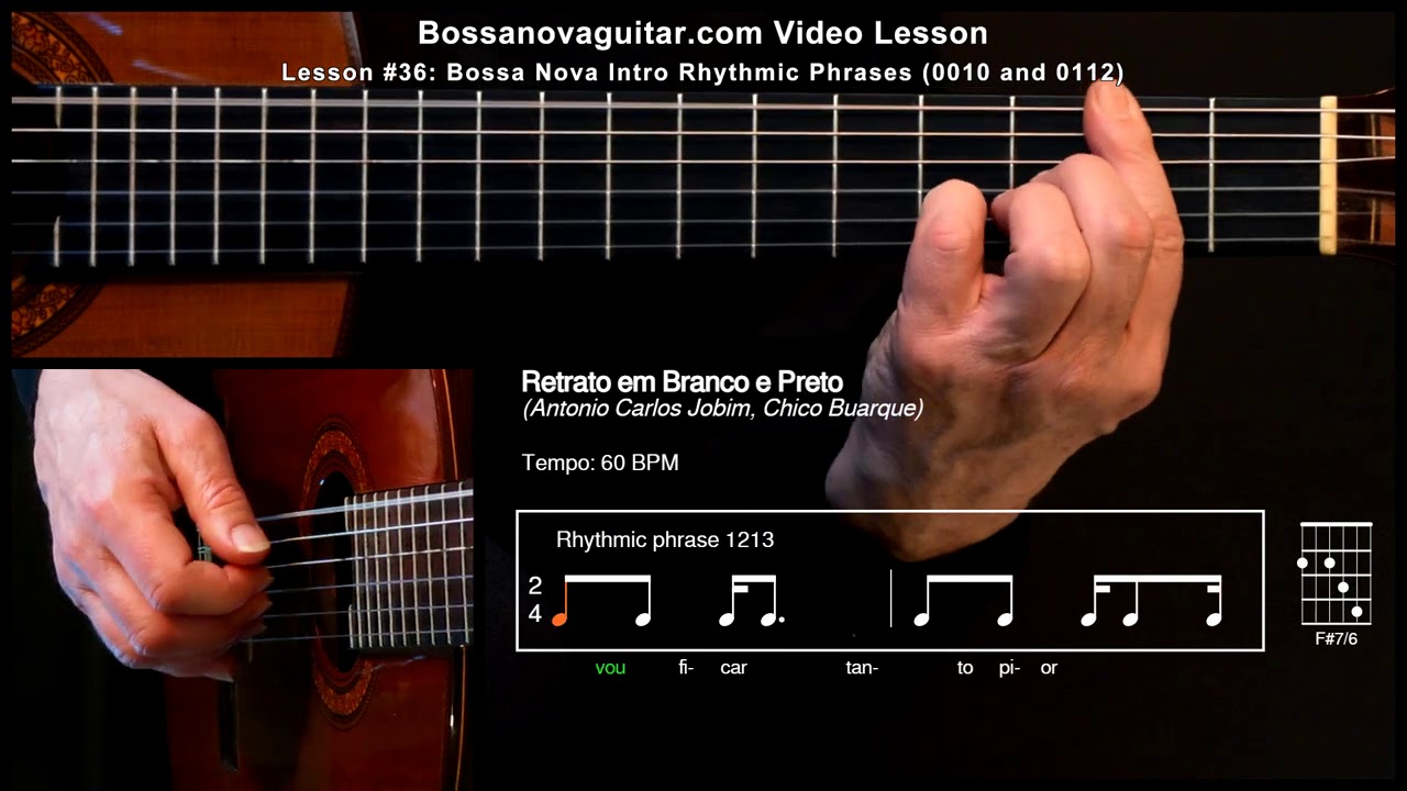 Retrato em Branco e Preto - Bossa Nova Guitar Lesson #36: Bossa Nova Intro Phrases (0010 and 0112)
