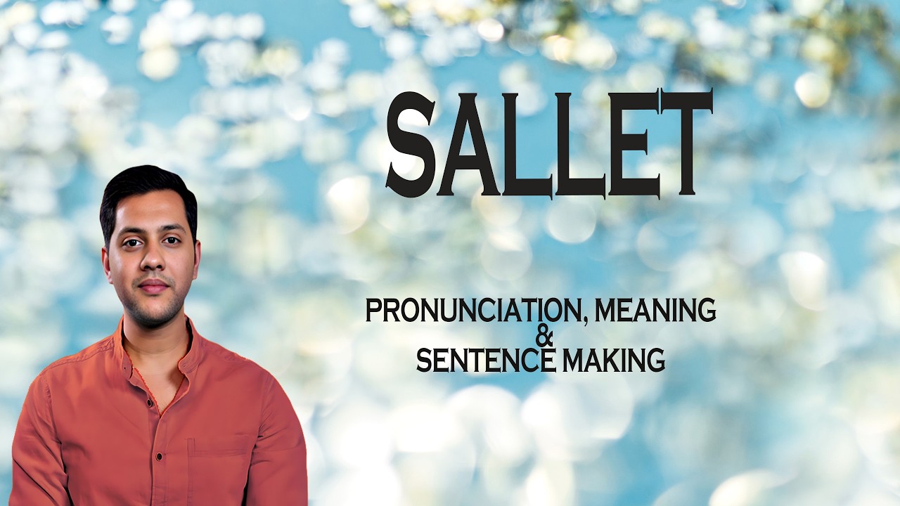 SALLET - Meaning_&_Pronunciation_Word_World_Audio_Video_Dictionary