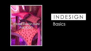 Adobe InDesign CC 2020 Basics Tutorial