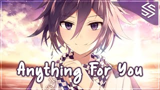 Nightcore - Anything For You - (Lyrics)