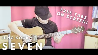 정국 (Jung Kook) Seven | Fingerstyle Guitar Cover (FREE TABS) chords