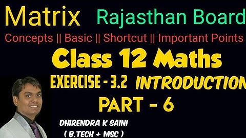 Rbse Class 12 maths exercise 3.2 | Class 12 Maths Exercise 3.2 matrices